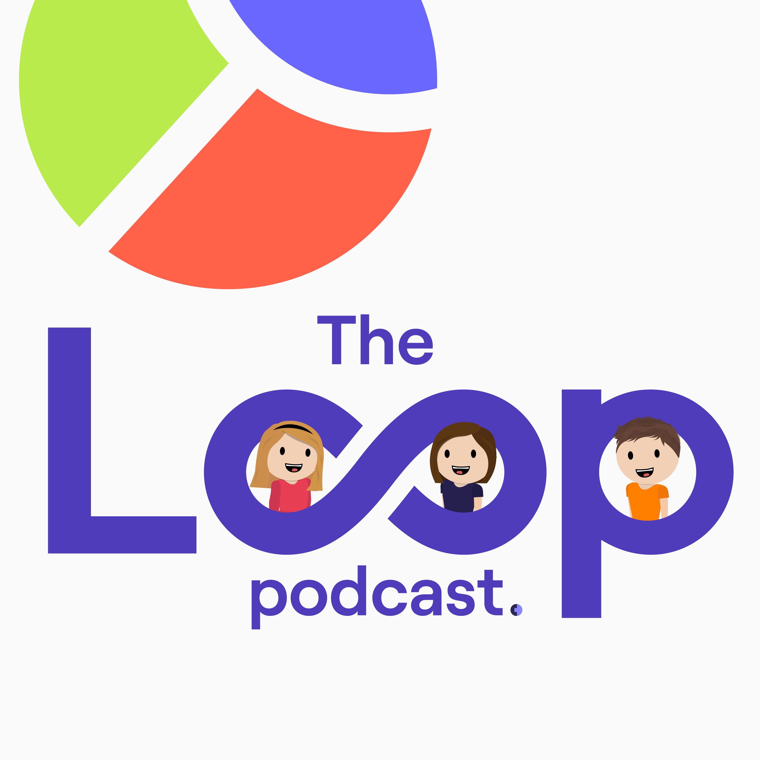 The Loop Podcast